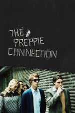 Watch The Preppie Connection Movies123