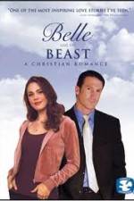 Watch Belle and the Beast A Christian Romance Movies123