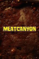 Watch Meatcanyon (Short 2025) Movies123