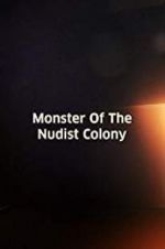 Watch Monster of the Nudist Colony Movies123