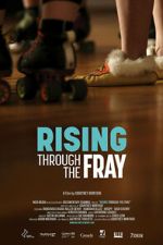 Watch Rising Through the Fray Movies123