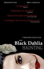 Watch The Black Dahlia Haunting Movies123