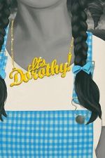 Watch It\'s Dorothy! Movies123