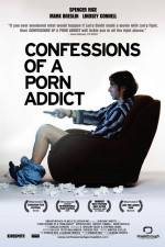 Watch Confessions of a Porn Addict Movies123