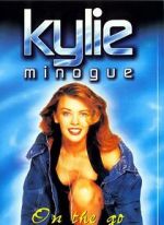 Watch Kylie Minogue: On the Go Movies123