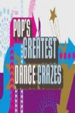 Watch Pops Greatest Dance Crazes Movies123