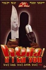 Watch Holla If I Kill You Movies123