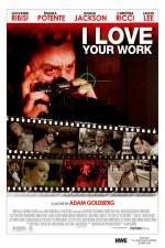 Watch I Love Your Work Movies123