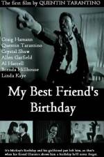 Watch My Best Friend's Birthday Movies123