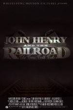 Watch John Henry and the Railroad Movies123