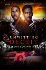 Watch Unwitting Deceit Movies123