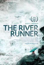 Watch The River Runner Movies123