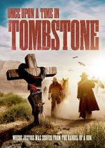 Watch Once Upon a Time in Tombstone Movies123
