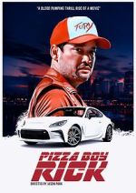 Watch Pizza Boy Rick Movies123