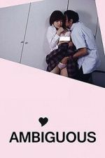 Watch Ambiguous Movies123