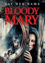 Watch Curse of Bloody Mary Movies123