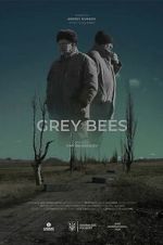 Watch Grey Bees Movies123