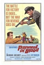 Watch Payment in Blood Movies123
