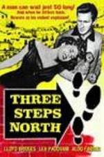 Watch Three Steps North Movies123