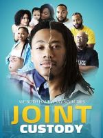 Watch Joint Custody Movies123