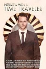 Watch Interview with a Time Traveler Movies123