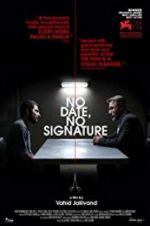 Watch No Date, No Signature Movies123