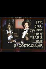 Watch The Eric Andre New Year\'s Eve Spooktacular Movies123