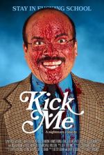 Watch Kick Me Movies123