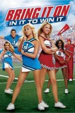 Watch Bring It On: In It to Win It Movies123