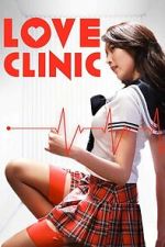 Watch Love Clinic Movies123