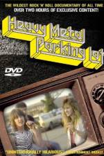 Watch Heavy Metal Parking Lot Movies123