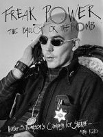 Watch Freak Power: The Ballot or the Bomb Movies123