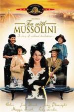 Watch Tea with Mussolini Movies123
