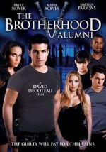 Watch The Brotherhood V: Alumni Movies123