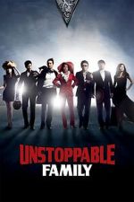 Watch Unstoppable Family Movies123