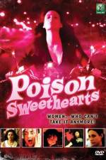 Watch Poison Sweethearts Movies123
