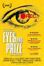 Watch Eyes and Prize Movies123
