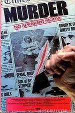 Watch Murder: No Apparent Motive Movies123