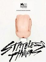 Watch Stateless Things Movies123
