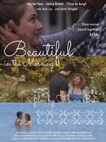 Watch Beautiful in the Morning Movies123