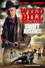 Watch Wild Bill Hickok: Swift Justice Movies123