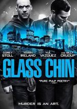 Watch Glass Chin Movies123