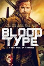 Watch Blood Type Movies123