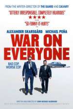 Watch War on Everyone Movies123