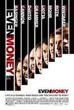 Watch Even Money Movies123