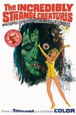 Watch The Incredibly Strange Creatures Who Stopped Living and Became Mixed-Up Zombies Movies123