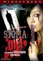 Watch Sigma Die! Movies123