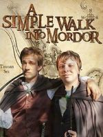 Watch A Simple Walk Into Mordor Movies123