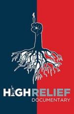 Watch High Relief Movies123