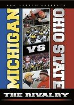 Watch Michigan vs. Ohio State: The Rivalry Movies123